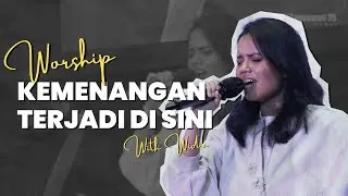 Worship With Josephine Widia - Kemenangan Terjadi di Sini (Franky Kuncoro) | GBI Fatmawati 25