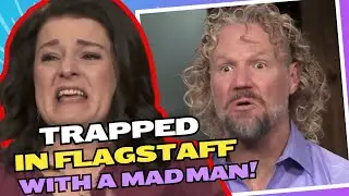 Robyn Brown REPORTEDLY MISERABLE with Kody, TRAPPED IN FLAGSTAFF AFTER UNIVERSE SERVES HER KARMA