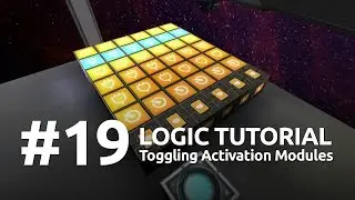 Starmade Logic #19 - Toggling Activation Modules