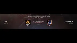 DOTA 2 LIVE || Fnatic vs Digital Chaos || BO1 || GESC: Indonesia Dota2 Minor