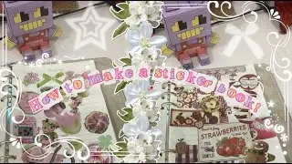🎊⭐️✨How to make a sticker book!✨⭐️🎊