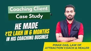 Pinak Das, LOA Coach & Healer, Made 12 Lakh In Just 6 Months In His Coaching Business | Mohit Parmar