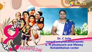 Dr. C Julie consultant physiotherapist S. M physiocare and lifeway Rehabilitation center