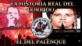La Historia del Corrido más Polémico - El Del Palenque