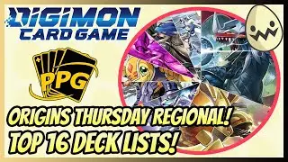 Digimon Card Game: Top 16 Deck lists! PPG Origins Thursday Regional!