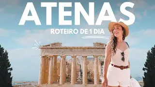 ATENAS, GR&Eacute;CIA: o que fazer em 1 dia na capital grega (COM PRE&Ccedil;OS!)
