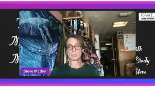 The Mushie Moment Podcast- Tues Sept 2, 2025 - With Steve Mather