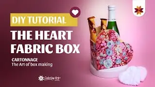 Cartonnage Heart Fabric Box DIY tutorial