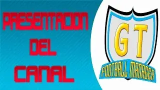 Presentacion del canal