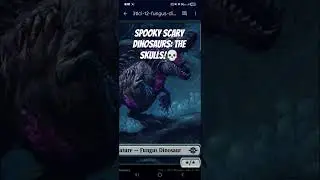 Spooky Scary Dinosaurs: The Skulls #SSD #SPOOKYSCARYDINOSAURS #MTG #MTGDINOSAURS