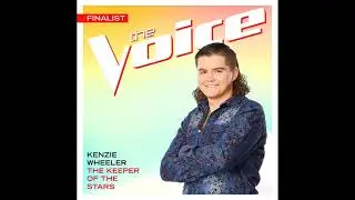 Kenzie Wheeler | The Keeper Of The Stars | Studio Version | The Voice 20