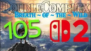 Tying Up Loose Ends ~ BoTW 105 (NS2 edition)
