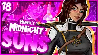 [18] LET'S PLAY TOGETHER | MARVEL'S MIDNIGHT SUNS | 100% FULL PLAYTHROUGH