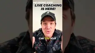 HEARING GOD LIVE COACHING IS HERE!