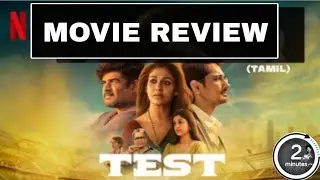TEST&nbsp; 2025 &nbsp;TAMIL MOVIE REVIEW directed &nbsp;S. Sashikanth &nbsp;R.Madhavan,&nbsp;Nayanthara,&nbsp;Siddharth&nbsp;NEXFLIX