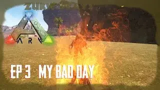 Ark - The Center : 3 : My Bad Day