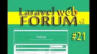 Tutorial Laravel Web Forum - #21  (Comments System [02] )