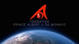 Pr&eacute;sentation de la Fondation Prince Albert II de Monaco (version anglaise - 2015)