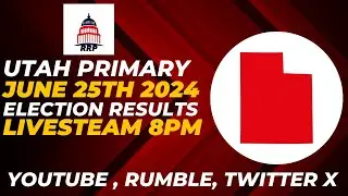 2024 Utah Primary Election 6/25/24