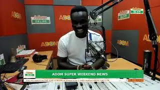 ADOM SUPER WEEKEND NEWS | Sunday, 15th February, 2026