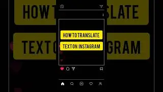 Instagram Chat Translation Feature | How to Use the New Update