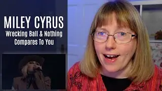 Vocal Coach Reacts to Miley Cyrus 'Wrecking Ball & Nothing Compares 2 U' LIVE