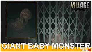 How to Escape Giant Baby Monster House Beneviento - Resident Evil Village 8