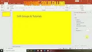 MS PPT -2019-Format Background-Taskpane -Solid filling Option-Video No-13