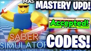 💥MASTERY UPDATE PART 1 CODES FOR SABER SIMULATOR | ROBLOX SABER SIMULATOR CODES