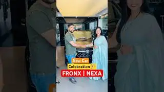 Taking Delivery of NEXA | FRONX #newcar #celebration #nexa #fronx #happiness #marutisuzuki #sorts
