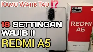 18 Mandatory Settings for Redmi A5