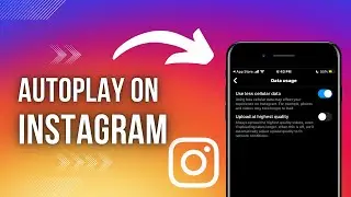 How To Enable/Disable Autoplay On Instagram
