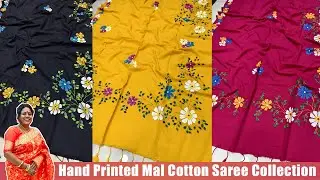 Exclusive Hand Printed Mal Cotton Saree Collection | With BP | SUJATA'S COLLECTION