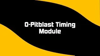 7 - O-Pitblast Timing Module