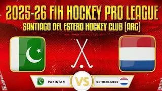 FIH PRO LEAGUE 2025-2026!! PAKISTAN VS NETHERLAND HOCKEY Match HIGHLIGHTS!! PRIME Sport PK!!