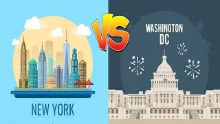New York vs Washington DC ll Which is better?