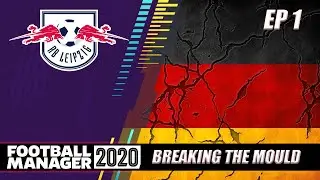 Breaking The Mould - Germany - RB Leipzig (EP 1) - NEW SERIES