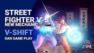 V-Shift - Street Fighter V's new battle mechanic! with Dan's game play