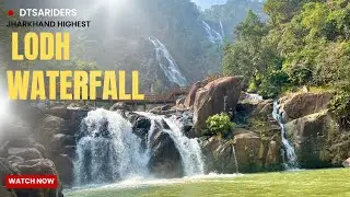 Lodh Fall Jharkhand | Jamshedpur To Netarhat Series Ep :- 02
