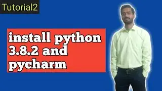 install python 3.8.2 and pycharm(hindi)