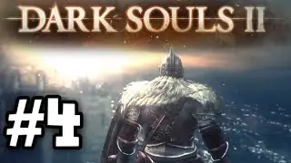 Dark Souls 2 Walkthrough: Episode 4 - Huntsman's Copse