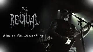 THE REVIVAL  - In The Nothern Lands ( Live in St. Petersburg )