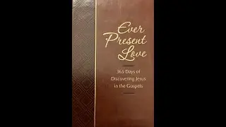 D.W. PASTOR BARRY - EVER PRESENT LOVE DEVOTIONAL - JANUARY 26 - UNCONTAINABLE