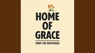 Home Of Grace