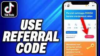 How To Use Referral Code in TikTok - Easy Fix