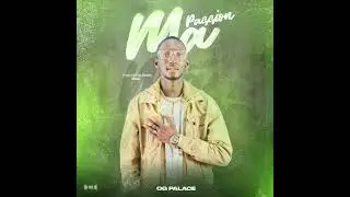OG PALACE - MA PASSION - Prod by Couris Music