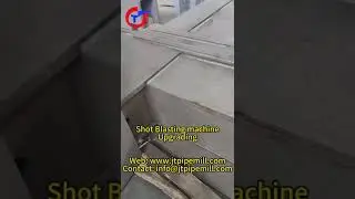 Upgrading Shot blasting machine  #spiralpipemachine  #pipemakingmachine #steelpipe #steelweldedpipes