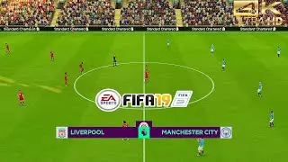 FIFA 19_Gameplay/ CRAZY Anfield Atmosphere/ PREMIER LEAGUE/ Liverpool vs Manchester City [UHD60fps]