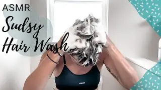 ASMR| REQUESTED| Sudsy Hair Washing
