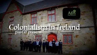 Colonialism in Ireland: past and Present